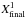 \hbox{$X^1_{\mathrm{final}}$}