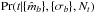 \hbox{$\prob(t | \{\est{m}_\band\}, \{ \sigma_\band \}, \ntype )$}