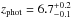 \hbox{$\zphot=6.7^{+0.2}_{-0.1}$}