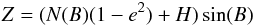 $$\noindent Z=(N(B) (1-e^2)+H) \sin (B)$$