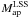 \hbox{$M_{\rm ap}^{\rm LSS}$}