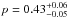 \hbox{$p=0.43^{+0.06}_{-0.05}$}