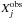 \hbox{$X_j^{\rm obs}$}