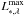 \hbox{$L_{*,\lambda}^{\rm max}$}