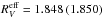 \hbox{$R_{V}^{\rm eff} = 1.848 \,(1.850)$}