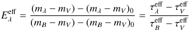\begin{equation} \label{EKeffDef} E^{\rm eff}_\lambda = { (m_\lambda - m_{V})-(m_\lambda - m_{V})_0 \over (m_{B} - m_{V}) - (m_{B} - m_{V})_0 } = {\tau^{\rm eff}_\lambda - \tau^{\rm eff}_{V} \over \tau^{\rm eff}_{B} - \tau^{\rm eff}_{V}} \end{equation}