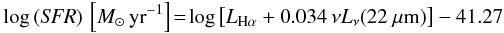 \begin{eqnarray} \label{eq:Wen14SFR} \log\,({\it SFR}) \, \left[M_{\odot} \, \text{yr}^{-1}\right] \!=\! \log \left[L_{{\rm H}\alpha} + 0.034 \, \nu L_{\nu}(22~\mu\text{m})\right] - 41.27 \end{eqnarray}