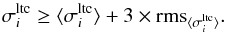 \begin{equation} \sigma_i^{\rm ltc} \ge \langle\sigma_i^{\rm ltc}\rangle + 3\times\mbox{rms}_{\langle\sigma_i^{\rm ltc}\rangle}.\label{eqn:var_threshold} \end{equation}
