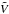 \hbox{$\tilde{V}$}