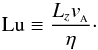 \begin{equation} \Lu \equiv \frac{L_z\va}{\eta}\cdot \end{equation}