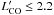 \hbox{$L'_{\rm CO}\leq 2.2$}