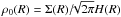 \hbox{$\rho_0(R) = \Sigma(R) {/}\!\!\sqrt{2\pi} H(R)$}