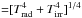 \hbox{${=} [T_\mathrm{rad}^4 + T_\mathrm{irr}^4]^{1/4}$}