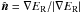 \hbox{$\hat{\vec{n}} = \nabla\er/|\nabla\er|$}