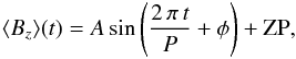 \begin{eqnarray} \langle B_{z} \rangle (t)=A\sin\left(\frac{2\,\pi\,t}{P}+\phi\right)+{\rm ZP}, \end{eqnarray}