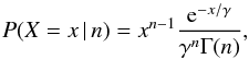 \begin{equation} P(X=x \,|\, n) = x^{n-1}\frac{{\rm e}^{-x/\gamma}}{\gamma^n \Gamma(n)} , \label{eq:erlang} \end{equation}