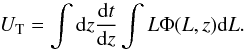 \begin{equation} U_{\rm T} = \int {\rm d}z \frac{{\rm d}t}{{\rm d}z} \int L \Phi(L,z) {\rm d}L \label{eq:grama2} . \end{equation}