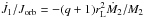 \hbox{$\dot{J}_{\mathrm{1}}/J_{\mathrm{orb}}=-(q+1)r_{\mathrm{L}}^{2}\dot{M}_{\mathrm{2}}/M_{\mathrm{2}}$}