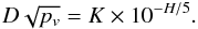 \begin{eqnarray} \label{E:diameter} D\sqrt{p_v}=K \times 10^{-H/5} . \end{eqnarray}