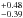 \hbox{$_{-0.39}^{+0.48}$}