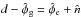 \hbox{$d - \hat{\phi}_\mathrm{g} = \hat{\phi}_\mathrm{e} + \hat{n}$}