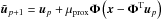\hbox{$\tilde{\vec{u}}_{p+1} = \vec{u}_p +\mu_{\prox}\bm{\Phi}\left(\vec{x}-\bm{\Phi}^{\rm T}\vec{u}_{p}\right)$}