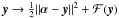 \hbox{$\vec{y} \rightarrow \frac{1}{2}\|\bm{\alpha}-\vec{y}\|^2+\mathcal{F}(\vec{y})$}