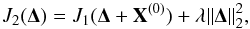 \begin{equation} \label{cost_func_reg} J_2(\bm{\Delta}) = J_1(\bm{\Delta}+\mathbf{X}^{(0)}) + \lambda \|\bm{\Delta}\|_{2}^2, \end{equation}