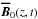\hbox{$\Bo(z,t)$}