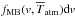 \hbox{$f_{\rm MB}(v,\overline{T}_{\rm atm}){\rm d}v$}