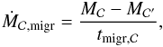 \begin{eqnarray} \dot{M}_{\rm \Clumps,migr} = \dfrac{M_{\Clumps} -M_{\Clumps'}}{t_{\rm migr,\Clumps}} , \label{clumps_migr} \end{eqnarray}