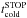 \hbox{$t_{\rm cold}^{\rm STOP}$}
