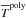\hbox{$\overline{T}^{\rm poly}$}