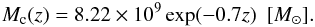 \begin{eqnarray} M_{\rm c}(z) = 8.22\times10^{9}\exp(-0.7z)~~[\Msun ]. \label{filtering_mass} \end{eqnarray}