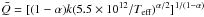 \hbox{$\bar{Q}=[(1-\alpha)k(5.5\times10^{12}/T_\mathrm{eff})^{\alpha/2}]^{1/(1-\alpha)}$}