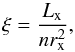 \begin{equation} \label{PI_01} \xi = \frac{L_\mathrm{x}}{nr^2_\mathrm{x}} , \end{equation}