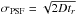 \hbox{$\sigma_{\rm PSF} = \sqrt{2Dt_{r}} $}