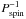 \hbox{$P_{\rm spin}^{-1}$}