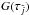 \hbox{$G(\tau_{\bar{j}})$}