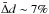 \hbox{$\bar{\Delta}d\sim7\%$}