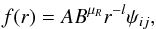 \appendix \setcounter{section}{1} \begin{eqnarray} f(r) = A B^{\mu_R} r^{-l} \psi_{ij}, \end{eqnarray}