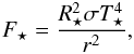 \begin{eqnarray} \label{eq:luminosity} F_\star = \frac{R_\star^2 \sigma T_\star^4}{r^2} , \end{eqnarray}
