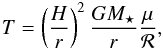 \begin{eqnarray} T = \left( \frac{H}{r} \right)^2 \frac{G M_\star}{r} \frac{\mu}{\cal R} , \end{eqnarray}