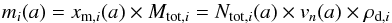 \begin{equation} \label{eq10} m_i(a) = x_{{\rm m},i}(a)\times M_{{\rm tot},i} = N_{{\rm tot},i}(a) \times {v_n(a) \times \rho_{{\rm d},i}} \end{equation}