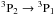 \hbox{${}^3{{\rm P}_2}\to{}^3{{\rm P}_1}$}