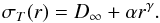\begin{equation} \label{eq:empir_distrib3} \sigma_T(r) = D_\infty + \alpha r^{\gamma}. \end{equation}