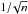 \hbox{$1{/\!}\sqrt{n}$}
