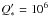 \hbox{$Q^{\prime}_{*} = 10^{6}$}