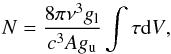\begin{equation} N = \frac{8\pi\nu^{3}g_{\rm l}}{c^{3}Ag_{\rm u}}\int{\tau {\rm d}V} , \end{equation}