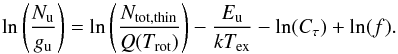 \begin{equation} {\rm ln}\left(\frac{N_{\rm u}}{g_{\rm u}}\right) = {\rm ln}\left(\frac{N_{\rm tot,thin}}{Q(T_{\rm rot})}\right) - \frac{E_{\rm u}}{kT_{\rm ex}} - {\rm ln}(C_\tau) + {\rm ln}(f). \end{equation}